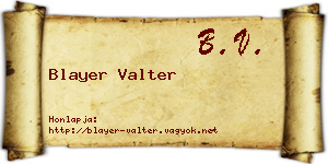 Blayer Valter névjegykártya